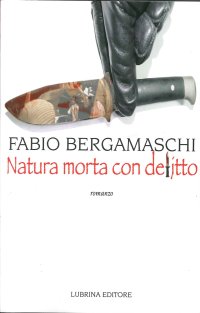 Immagine copertina libro Natura morta con delitto