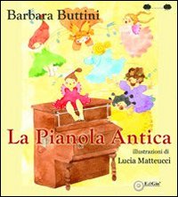 Immagine copertina libro La pianola antica