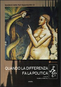 Immagine copertina libro Quando la differenza fa la politica