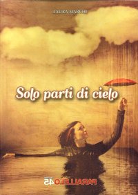 Immagine copertina libro Solo parti di cielo