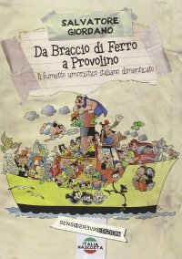 Immagine copertina libro Da Braccio di Ferro a Provolino, il fumetto umoristico italiano dimenticato