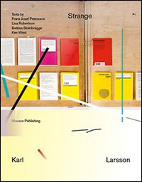 Immagine copertina libro Karl Larsson. Strange. Ediz. multilingue