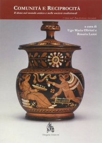 Immagine copertina libro Comunità e reciprocità. Il dono nel mondo antico e nelle società tradizionali