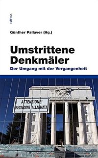 Immagine copertina libro Umstrittene Denkmäler. Der umgang mit der Vergangenheit