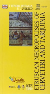 Immagine copertina libro Etruscan necropolises of Cerveteri and Tarquinia