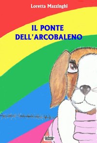 Immagine copertina libro Il ponte dell'arcobaleno