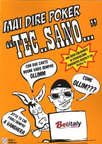 Immagine copertina libro Mai direi poker poker «Tec..sano»