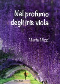 Immagine copertina libro Nel profumo degli iris viola