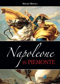 Immagine copertina libro Napoleone in Piemonte