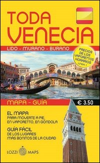 Immagine copertina libro Tutta Venezia. Guida e mappa. Ediz. spagnola