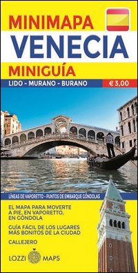 Immagine copertina libro Venezia. Miniguida e minimappa. Ediz. spagnola