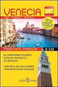 Immagine copertina libro Venezia in lingua. Minimappa e miniguida. Ediz. spagnola
