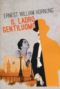 Immagine copertina libro Il ladro gentiluomo