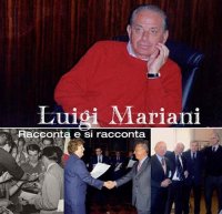 Immagine copertina libro Luigi Mariani. Racconta e si racconta