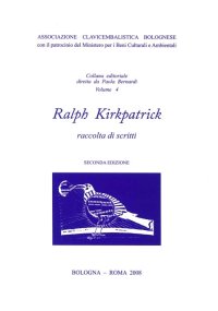 Immagine copertina libro Ralph Kirkpatrick. Raccolta di scritti