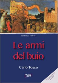 Immagine copertina libro Le armi del buio