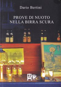 Immagine copertina libro Prove di nuoto nella birra scura