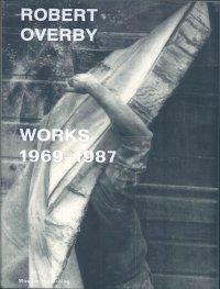 Immagine copertina libro Robert Overby: works 1969–1987