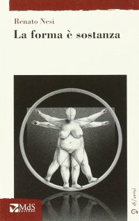 Immagine copertina libro La forma è sostanza