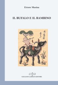 Immagine copertina libro Il bufalo e il bambino