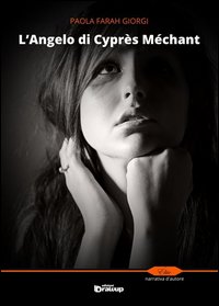 Immagine copertina libro L'angelo di Cyprès Méchant