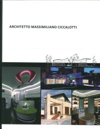 Immagine copertina libro Architetto Massimiliano Ciccalotti