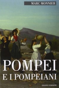 Immagine copertina libro Pompei e i pompeiani