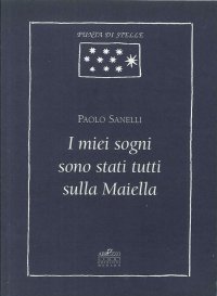 Immagine copertina libro I miei sogni sono stati tutti sulla Maiella