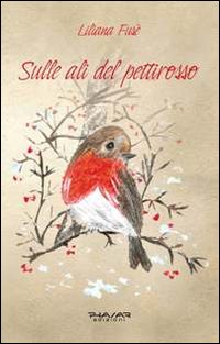 Immagine copertina libro Sulle ali del pettirosso