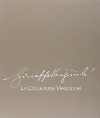 Immagine copertina libro La collezione Verzocchi. Ediz. illustrata