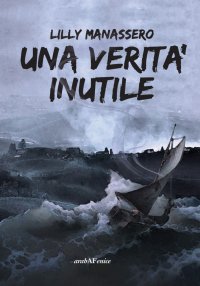 Immagine copertina libro Una verità inutile