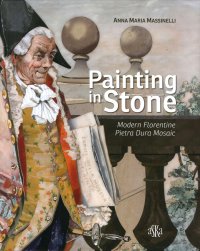 Immagine copertina libro Painting in stone. Modern florentine «Pietra Dura» mosaic. Ediz. illustrata