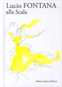 Immagine copertina libro Lucio Fontana alla Scala