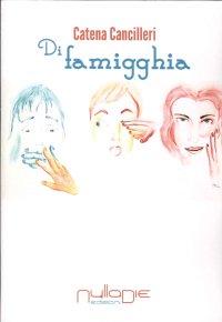 Immagine copertina libro Di famigghia