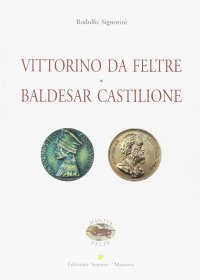 Immagine copertina libro Vittorino da Feltre. Baldesar Castilione