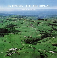 Immagine copertina libro La Lessinia. Ieri, oggi, domani. Quaderno culturale. Vol. 3