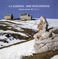 Immagine copertina libro La Lessinia. Ieri, oggi, domani. Quaderno culturale. Ediz. illustrata. Vol. 9