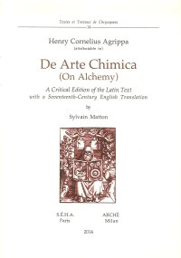 Immagine copertina libro De arte chimica (on alchemy). A critical edition of the latin text with a seventeenth-century english translation. Ediz. multilingue