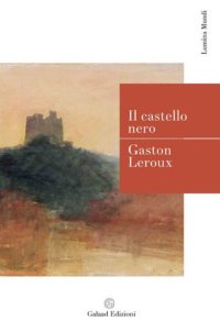 Immagine copertina libro Il castello nero
