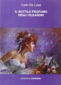 Immagine copertina libro Il sottile profumo degli oleandri. Teofanie