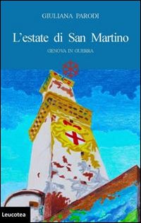 Immagine copertina libro L'estate di San Martino. Genova in guerra