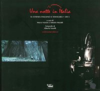 Immagine copertina libro Una notte in Italia. Il nuovo cinema italiano a Tavolara 2013