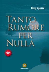 Immagine copertina libro Tanto rumore per nulla