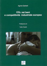 Immagine copertina libro CO2 nei beni e competitività industriale europea
