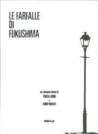 Immagine copertina libro Le farfalle di Fukushima