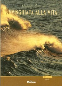 Immagine copertina libro Avvinghiata alla vita