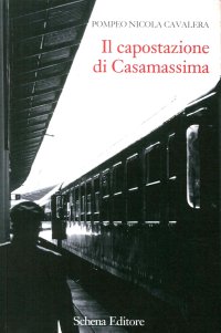 Immagine copertina libro Il capostazione di Casamassima