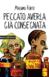 Immagine copertina libro Peccato averla già consegnata. Con Libro in brossura