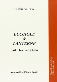 Immagine copertina libro Lucciole & lanterne. Haiku tra luce e buio