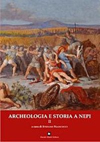 Immagine copertina libro Archeologia e storia a Nepi. Vol. 2